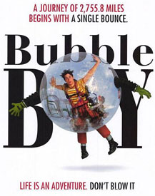 Bubble Boy