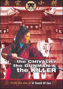 The Chivalry, the Gunman & the Killer