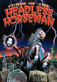 Curse of the Headless Horseman