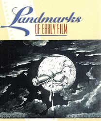 Landmarks of Early Film