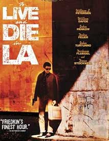 To Live & Die in L.A.