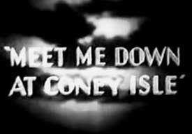 Meet Me Down in Coney Island