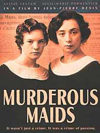 Murderous Maids