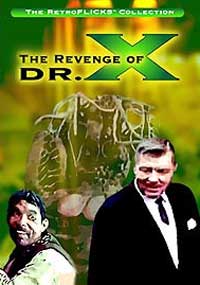 Revenge of Dr. X