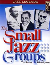 Small Jazz Groups