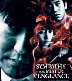 Sympathy for Mr. Vengeance